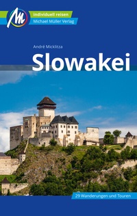 Abbildung von: Slowakei Reiseführer Michael Müller Verlag - Michael Müller Verlag