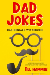 Abbildung von: Dad Jokes - Eulogia Verlags GmbH