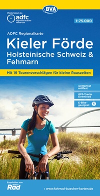 Abbildung von: ADFC-Regionalkarte Kieler Förde Holsteinische Schweiz & Fehmarn, 1:75.000, mit Tagestourenvorschlägen, reiß- und wetterfest, E-Bike-geeignet, GPS-Tracks Download - BVA BikeMedia