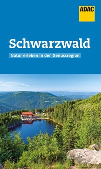 Abbildung von: ADAC Reiseführer Schwarzwald - ADAC Reiseführer