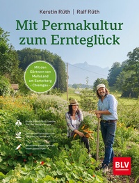 Abbildung von: Mit Permakultur zum Ernteglück - BLV
