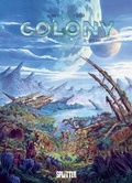 Cover: Colony. Band 5 - Splitter-Verlag
