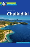 Cover: Chalkidiki Reisef&uuml;hrer Michael M&uuml;ller Verlag - Michael M&uuml;ller Verlag