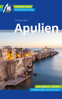 Abbildung von: Apulien Reiseführer Michael Müller Verlag - Michael Müller Verlag