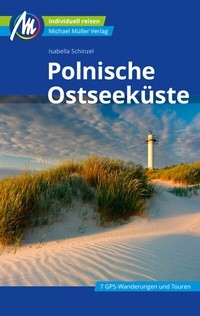 Abbildung von: Polnische Ostseeküste Reiseführer Michael Müller Verlag - Michael Müller Verlag