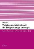 Cover: Who? Variation and distinction in the European drugs landscape - Pabst Science Publishers