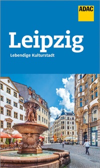 Abbildung von: ADAC Reiseführer Leipzig - ADAC Reiseführer