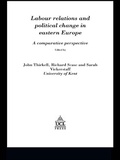 Cover: Labour Relations In Eastern Europe - Routledge