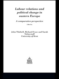 Enlarge image Cover: Labour Relations In Eastern Europe - Routledge