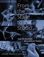 Cover: From the Stage to the Studio - Oxford University Press Inc