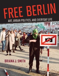 Abbildung von: Free Berlin - MIT Press