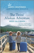 Cover: The Twins' Alaskan Adventure - Love Inspired