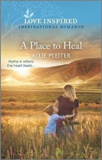 Enlarge image Cover: A Place to Heal - Love Inspired