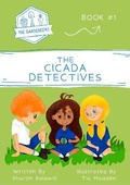 Cover: The Cicada Detectives - Loose Parts Press