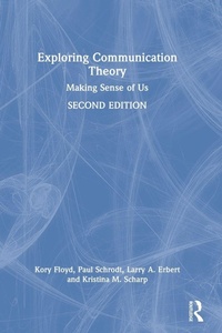 Enlarge image Cover: Exploring Communication Theory - Routledge