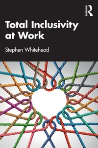 Abbildung von: Total Inclusivity at Work - Routledge
