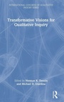 Cover: Transformative Visions for Qualitative Inquiry - Routledge