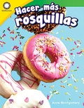 Cover: Hacer mas rosquillas (Making More Doughnuts) Read-Along ebook - Teacher Created Materials