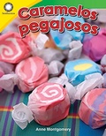 Cover: Caramelos pegajosos (Pulling Taffy) epub - Teacher Created Materials
