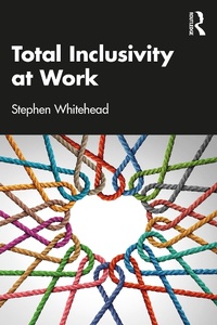 Abbildung von: Total Inclusivity at Work - Routledge