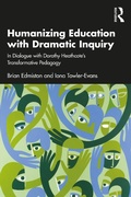 Cover: Humanizing Education with Dramatic Inquiry - Routledge