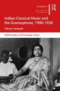 Cover: Indian Classical Music and the Gramophone, 1900-1930 - Routledge