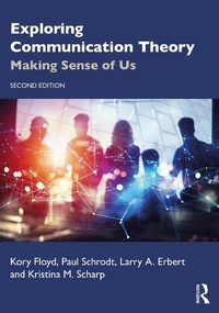 Enlarge image Cover: Exploring Communication Theory - Routledge