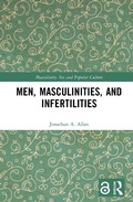 Cover: Men, Masculinities, and Infertilities - Routledge