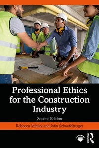 Abbildung von: Professional Ethics for the Construction Industry - Routledge