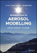 Cover: Introduction to Aerosol Modelling - From Theory to Code - Wiley
