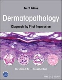 Enlarge image Cover: Dermatopathology - Diagnosis by First Impression, Fourth Edition - Wiley
