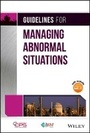 Cover: Guidelines for Managing Abnormal Situations - Wiley
