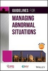 Enlarge image Cover: Guidelines for Managing Abnormal Situations - Wiley