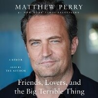 Abbildung von: Friends, Lovers, and the Big Terrible Thing - MacMillan Audio