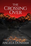 Cover: The Crossing Over (Chronicles of The Fallen One, #2) - Angela Dunham