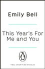 Cover: This Year's For Me and You - Penguin Books Ltd