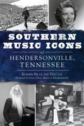 Cover: Southern Music Icons of Hendersonville, Tennessee - History Press