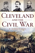 Cover: Cleveland and the Civil War - History Press