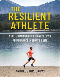 Abbildung von: The Resilient Athlete - Hatherleigh Press
