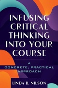 Cover: Infusing Critical Thinking Into Your Course - Stylus Publishing
