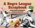 Cover: A Negro League Scrapbook - Astra Publishing House