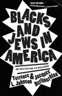 Cover: Blacks and Jews in America - Georgetown University Press