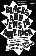 Cover: Blacks and Jews in America - Georgetown University Press
