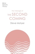 Cover: The Message of the Second Coming - Inter-Varsity Press