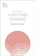 Cover: The Message of the Second Coming - Inter-Varsity Press