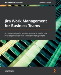 Abbildung von: Jira Work Management for Business Teams - Packt Publishing