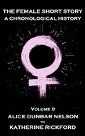 Cover: The Female Short Story. A Chronological History - Miniature Masterpieces