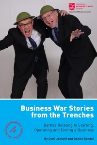 Enlarge image Cover: Business War Stories from the Trenches - Battles Relating to Starting, Operating and Ending a Business - Smart Questions