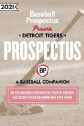 Cover: Detroit Tigers 2021 - Baseball Prospectus