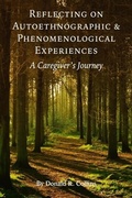 Cover: Reflecting on Autoethnographic and Phenomenological Experiences - Myers Education Press
